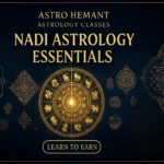 Nadi Astrology Essentials Astrology Course By Astro Hemant